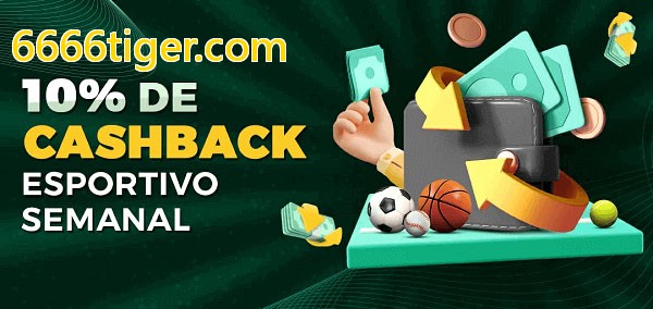 10% de bônus de cashback na 6666tiger.com